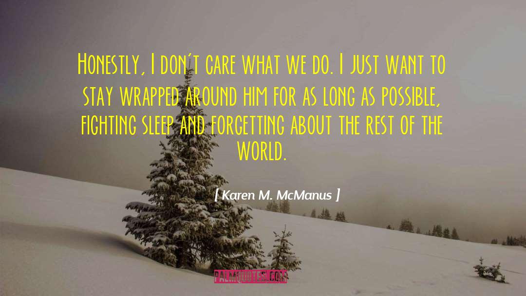 World Politics quotes by Karen M. McManus