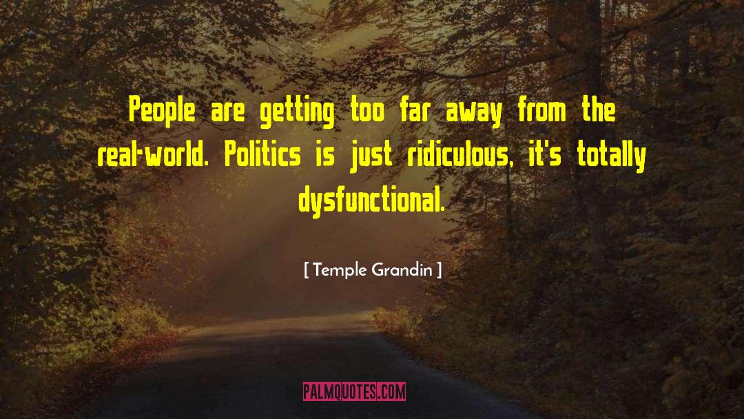 World Politics quotes by Temple Grandin