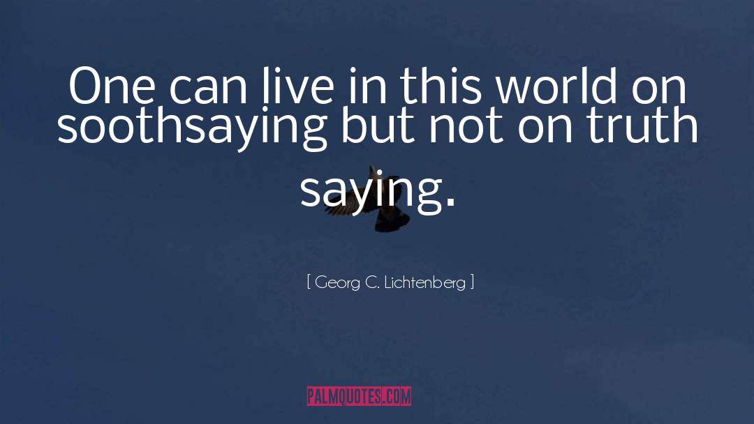 World Population quotes by Georg C. Lichtenberg