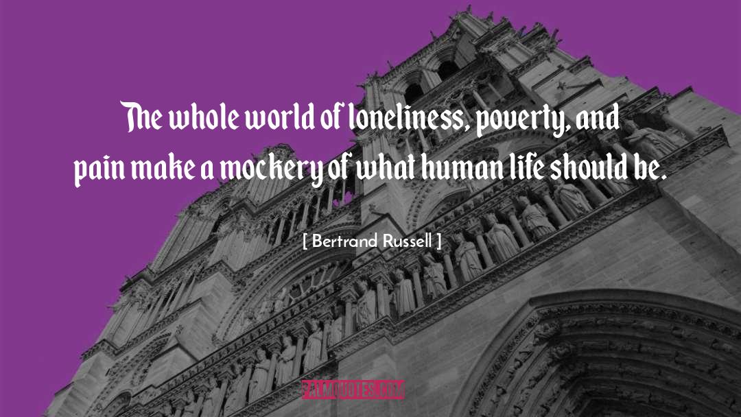 World Poverty quotes by Bertrand Russell