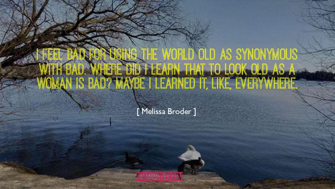 World Poverty quotes by Melissa Broder