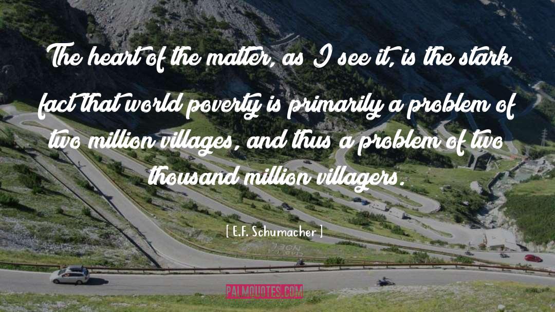World Poverty quotes by E.F. Schumacher