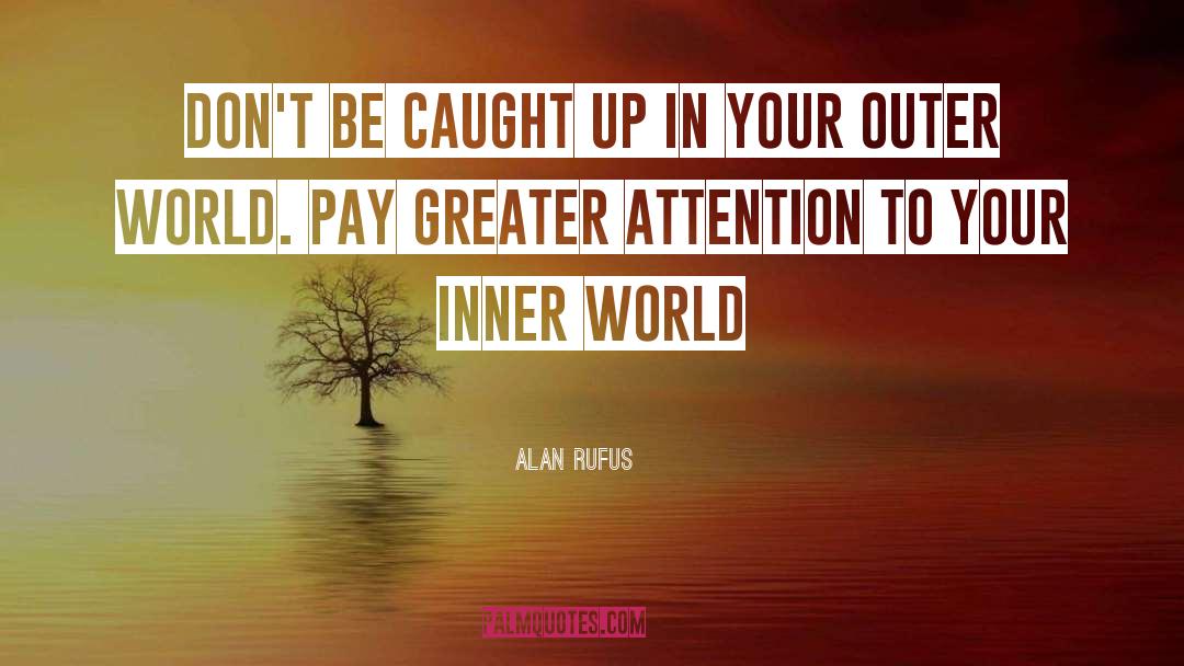 World Power quotes by Alan Rufus