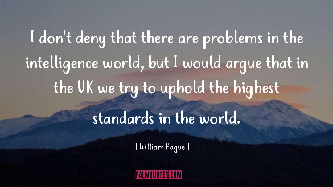 World Problems quotes by William Hague