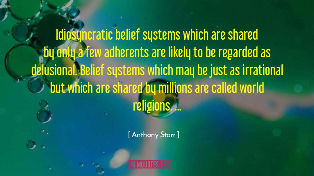 World Religions quotes by Anthony Storr