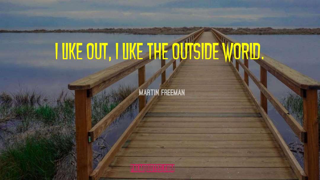 World Saving quotes by Martin Freeman