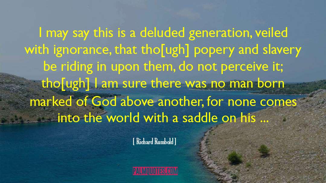 World Slavery quotes by Richard Rumbold