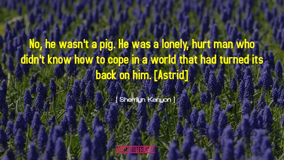 World Stops quotes by Sherrilyn Kenyon