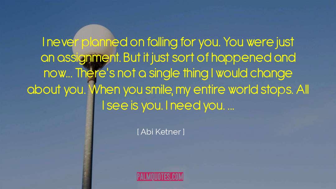 World Stops quotes by Abi Ketner