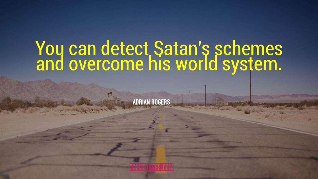 World System quotes by Adrian Rogers