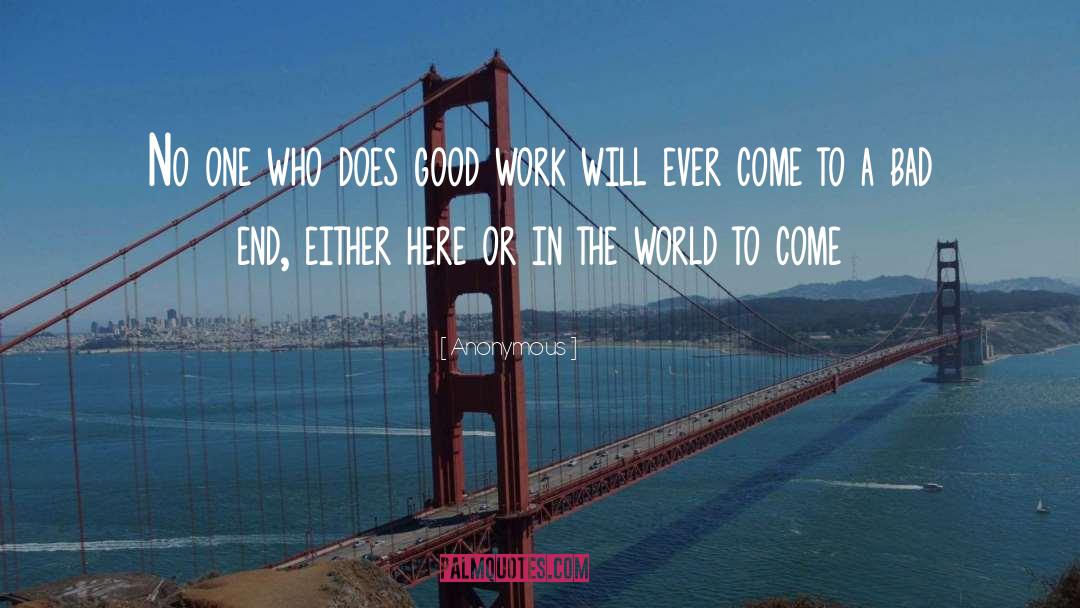 World To Come quotes by Anonymous