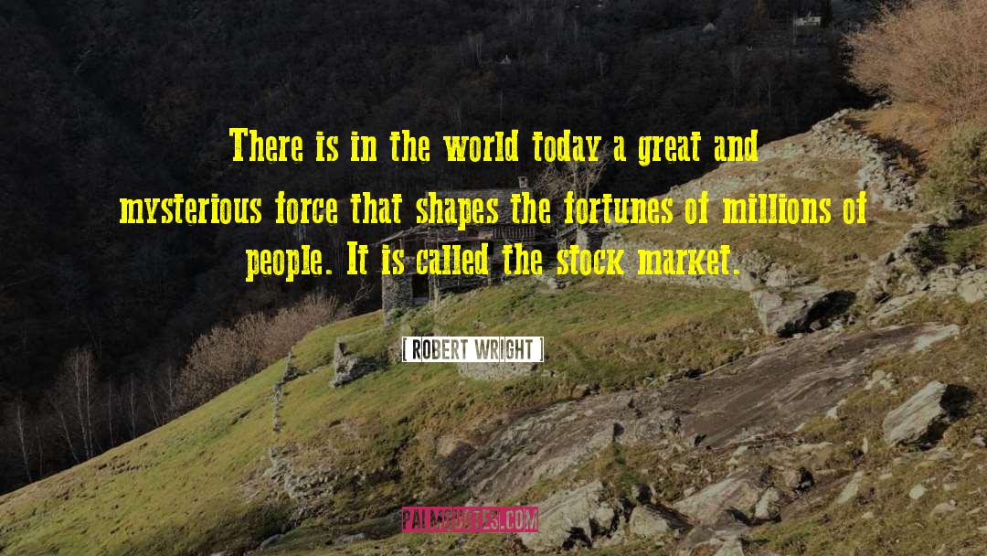 World Today quotes by Robert Wright