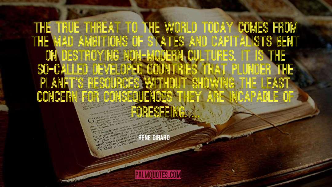 World Today quotes by Rene Girard