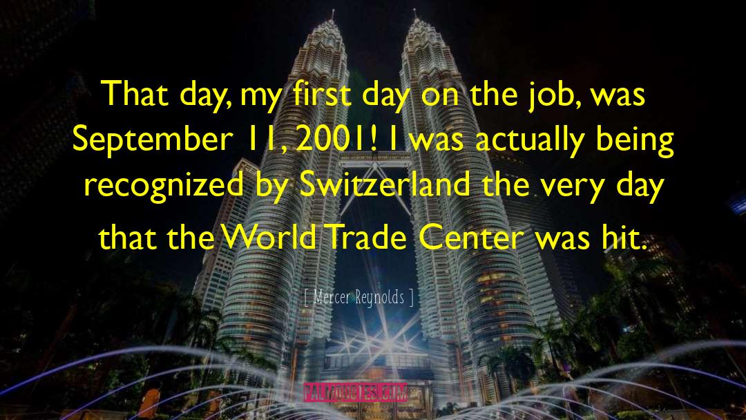 World Trade Center quotes by Mercer Reynolds