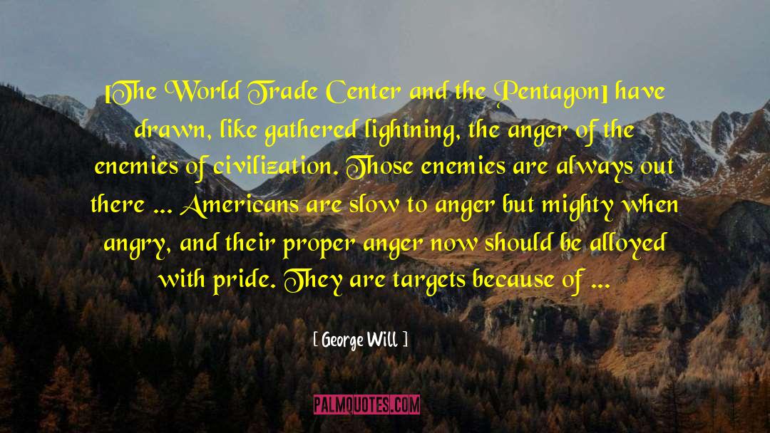 World Trade Center quotes by George Will