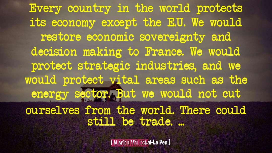 World Trade Organization quotes by Marion Marechal-Le Pen