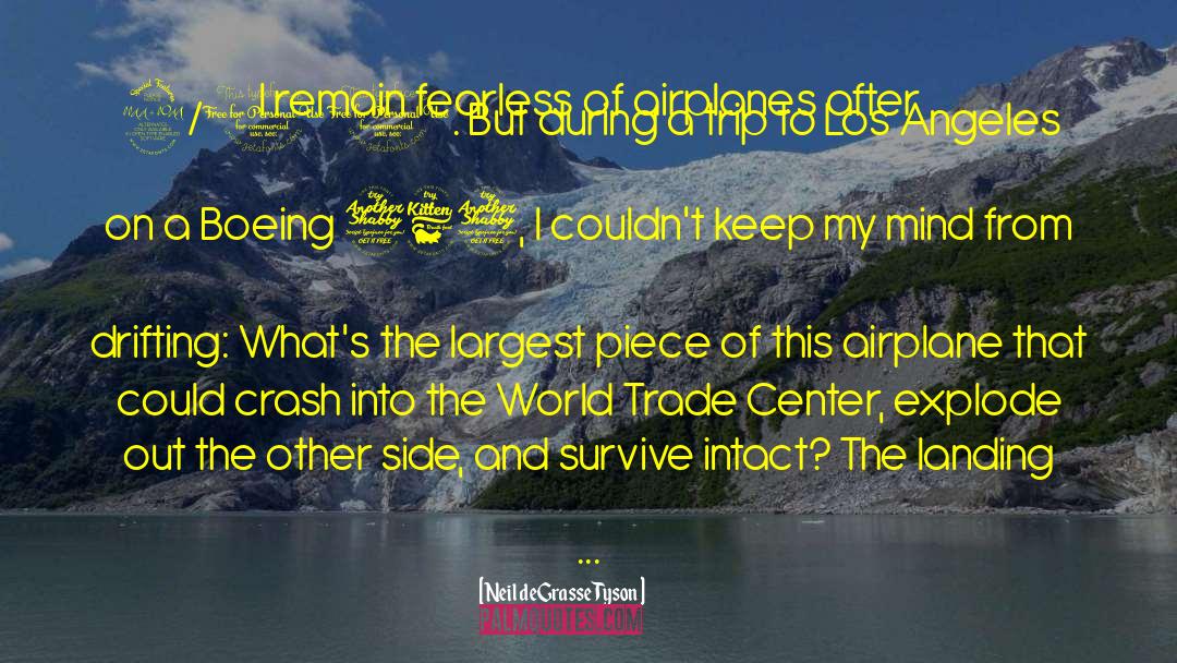 World Trade quotes by Neil DeGrasse Tyson