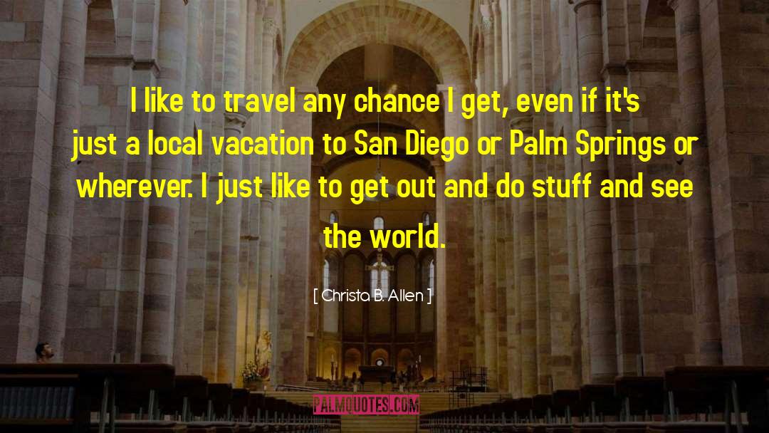 World Travel quotes by Christa B. Allen