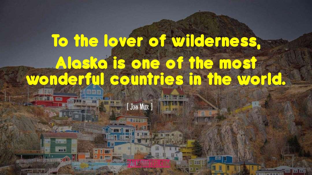 World Travel quotes by John Muir