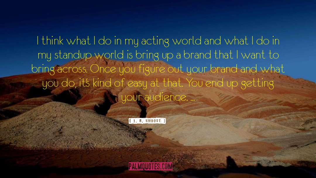 World Traveler quotes by J. B. Smoove