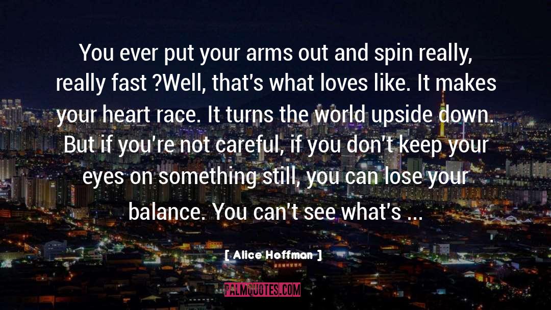 World Upside Down quotes by Alice Hoffman
