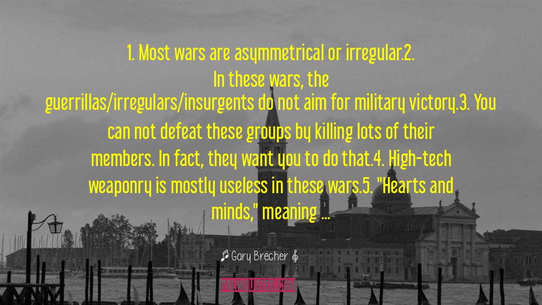 World War 3 quotes by Gary Brecher