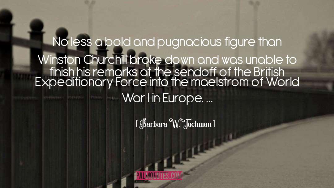 World War I quotes by Barbara W. Tuchman