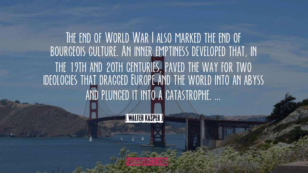 World War I quotes by Walter Kasper