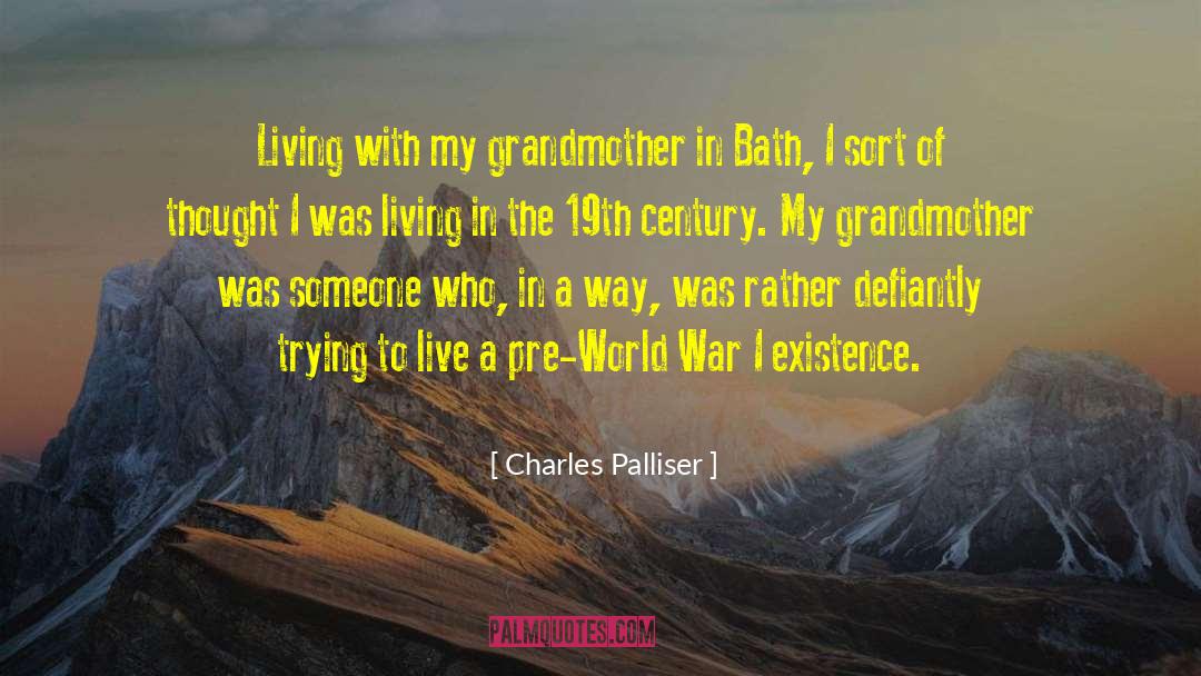World War I quotes by Charles Palliser
