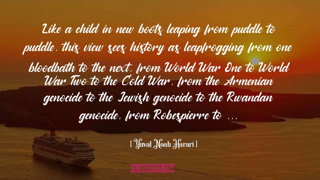 World War One quotes by Yuval Noah Harari