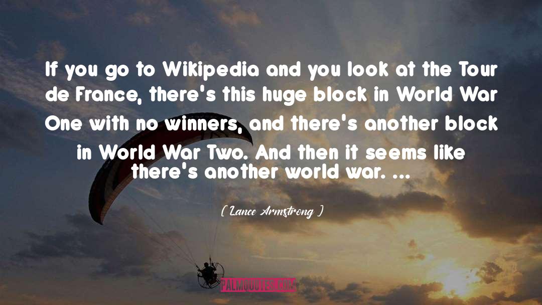 World War One quotes by Lance Armstrong