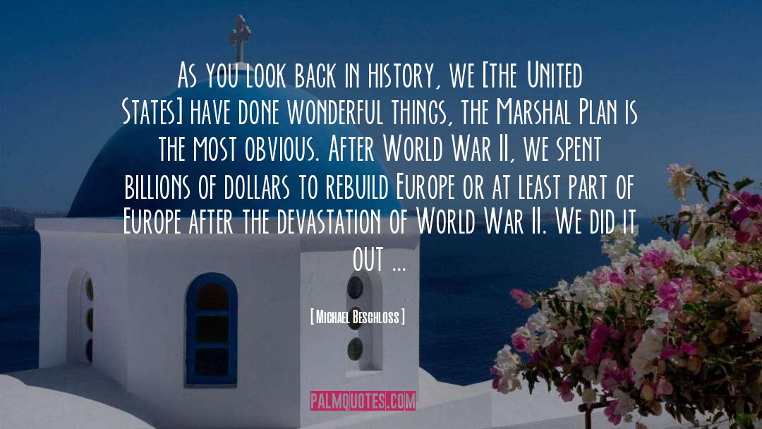World War quotes by Michael Beschloss