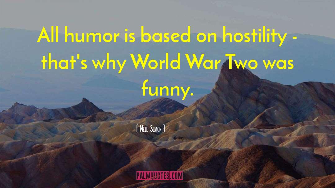 World War Two quotes by Neil Simon