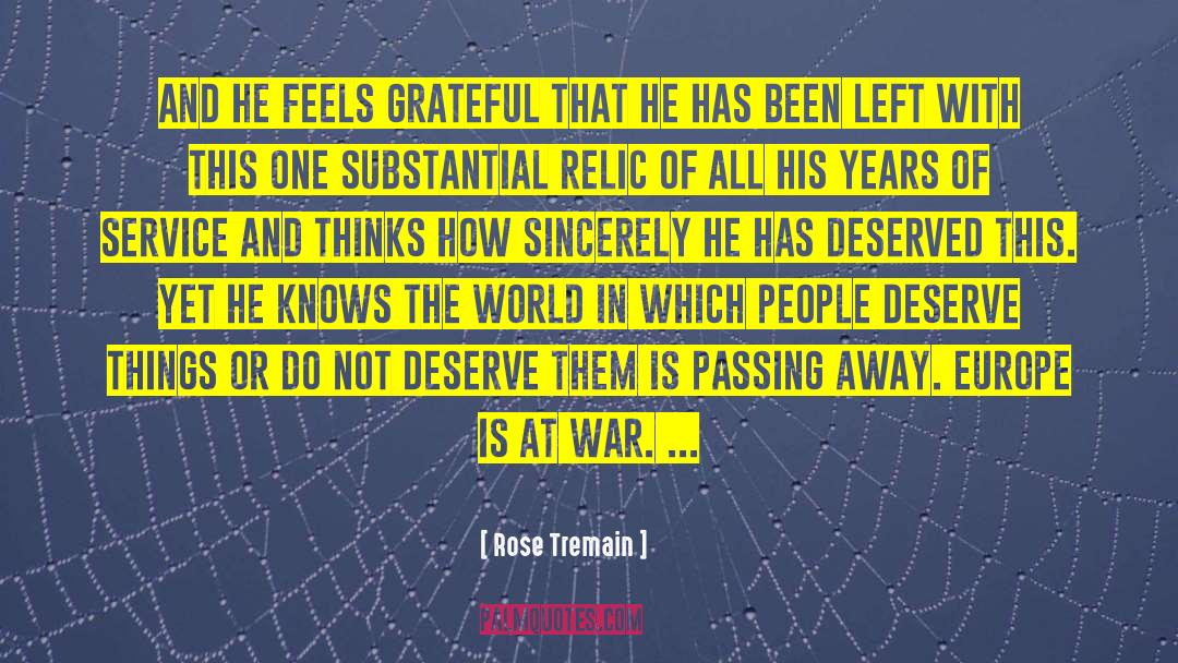 World War Two quotes by Rose Tremain