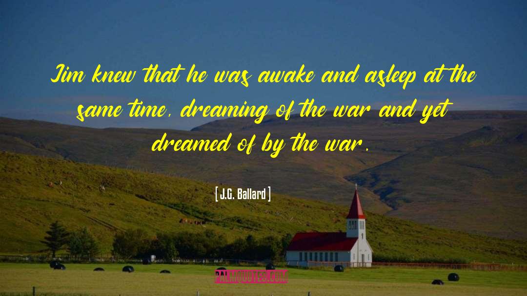 World War Two quotes by J.G. Ballard