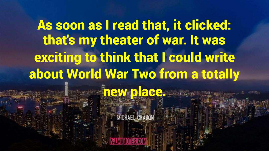 World War Two quotes by Michael Chabon