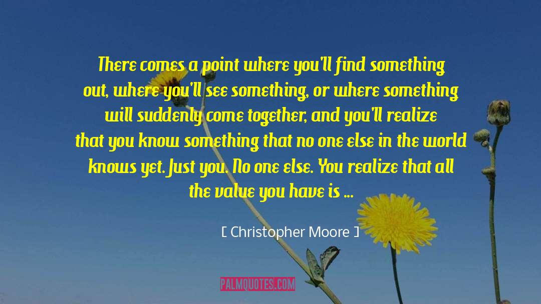 World Will See Peace quotes by Christopher Moore