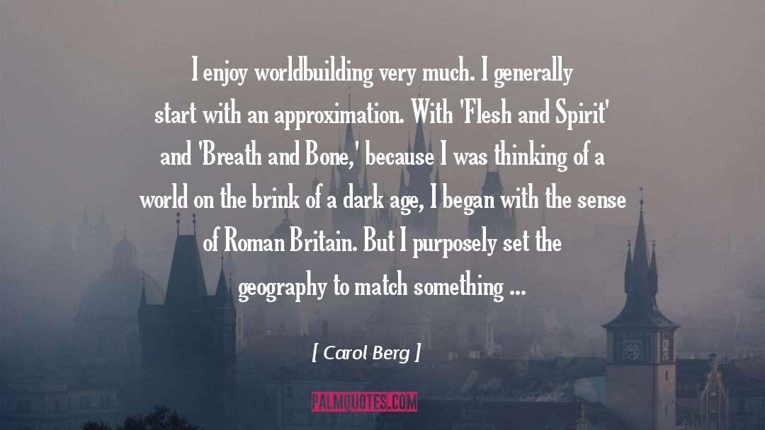 Worldbuilding quotes by Carol Berg