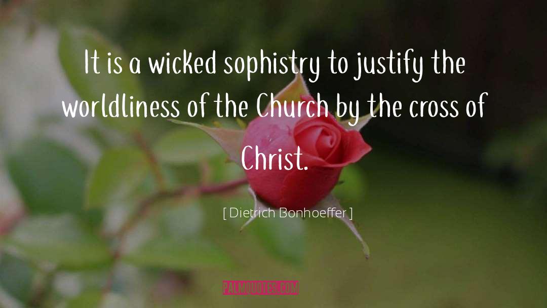 Worldliness quotes by Dietrich Bonhoeffer