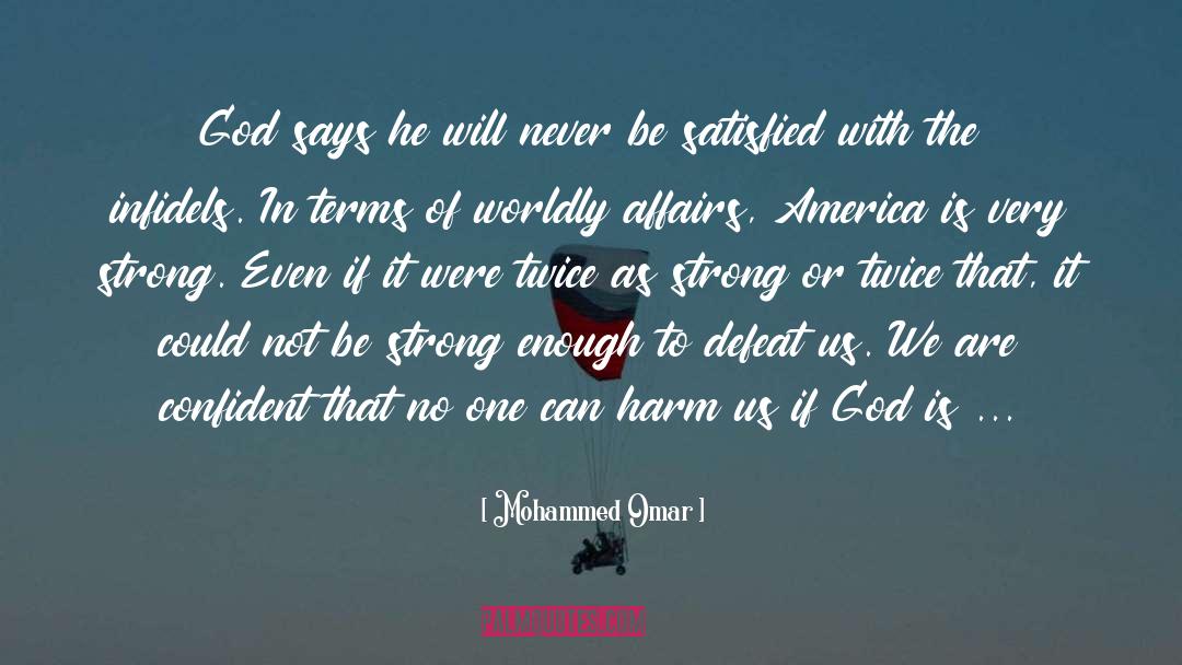 Worldly Affairs quotes by Mohammed Omar