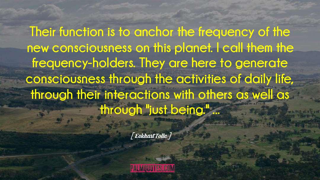 Worldly Interaction quotes by Eckhart Tolle