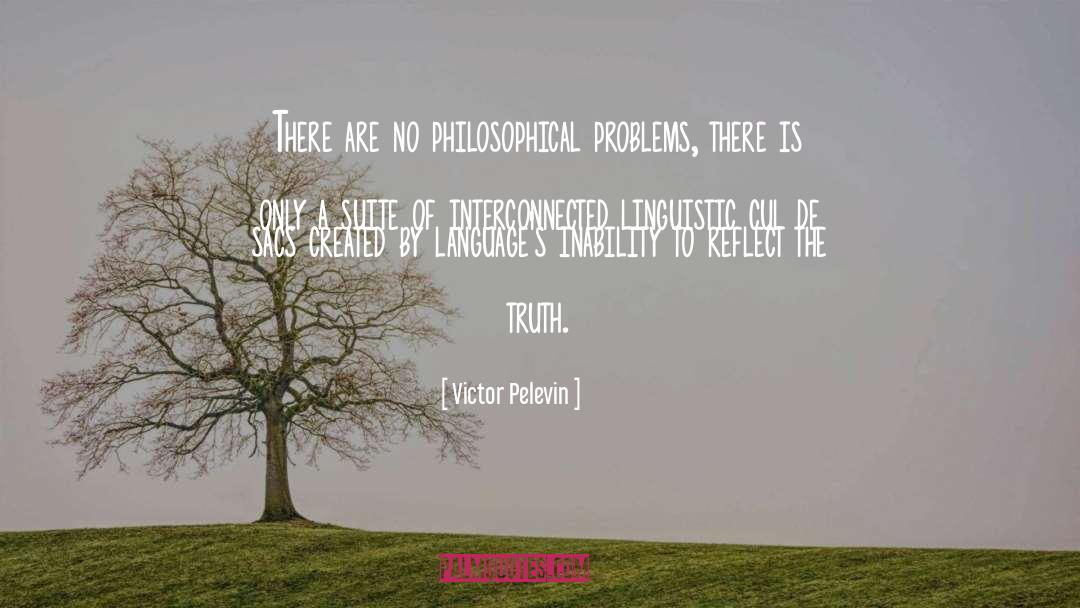 Worldly Problems quotes by Victor Pelevin