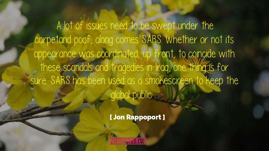 Worldwide Public Needs quotes by Jon Rappoport