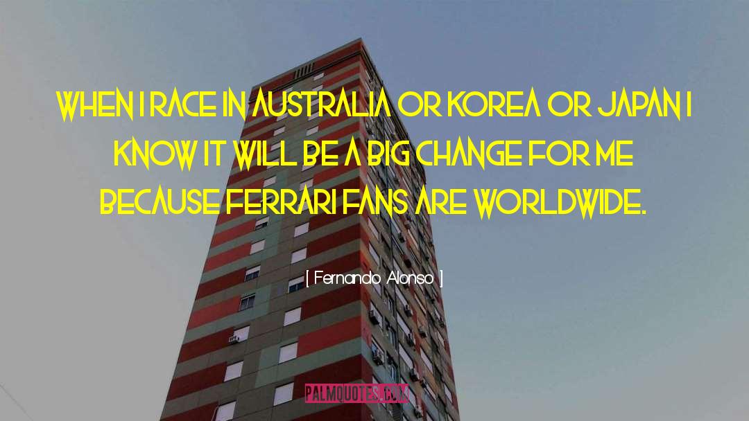 Worldwide quotes by Fernando Alonso