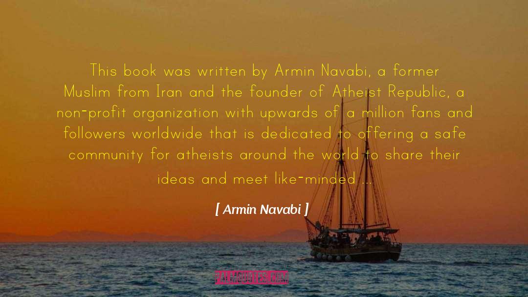 Worldwide quotes by Armin Navabi