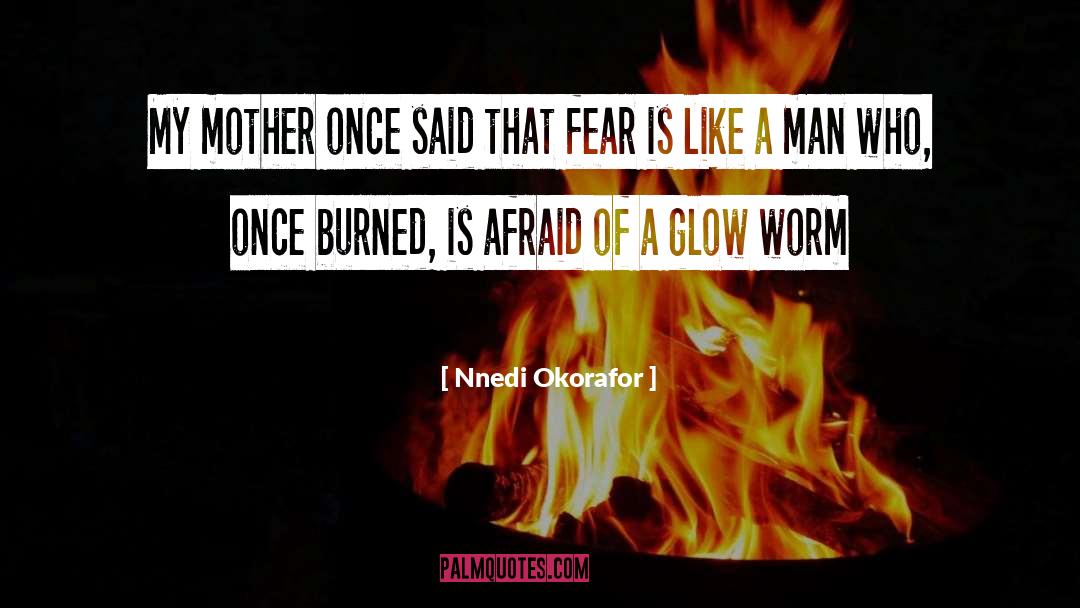Worm quotes by Nnedi Okorafor
