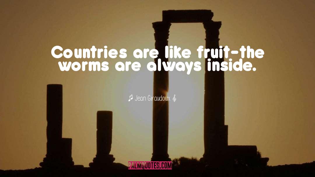 Worms Armageddon quotes by Jean Giraudoux