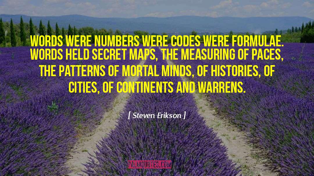 Worpswede Maps quotes by Steven Erikson