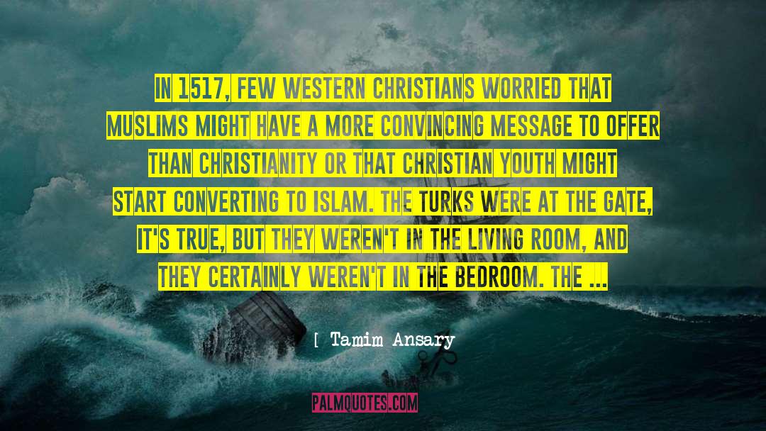 Worricker Turks quotes by Tamim Ansary