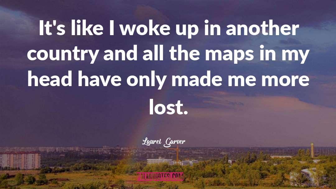 Worringen Maps quotes by Laurel Garver